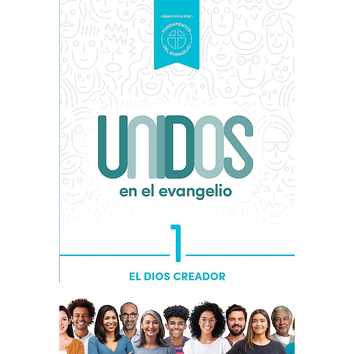 Unidos En El Evangelio Serie Completa