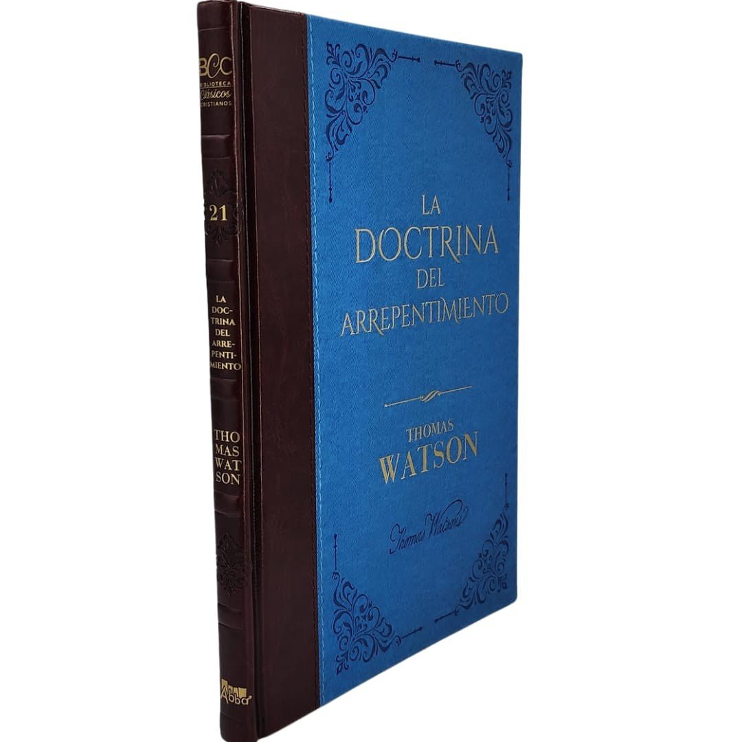 BCC Tomo 21: La Doctrina del Arrepentimiento – Thomas Watson
