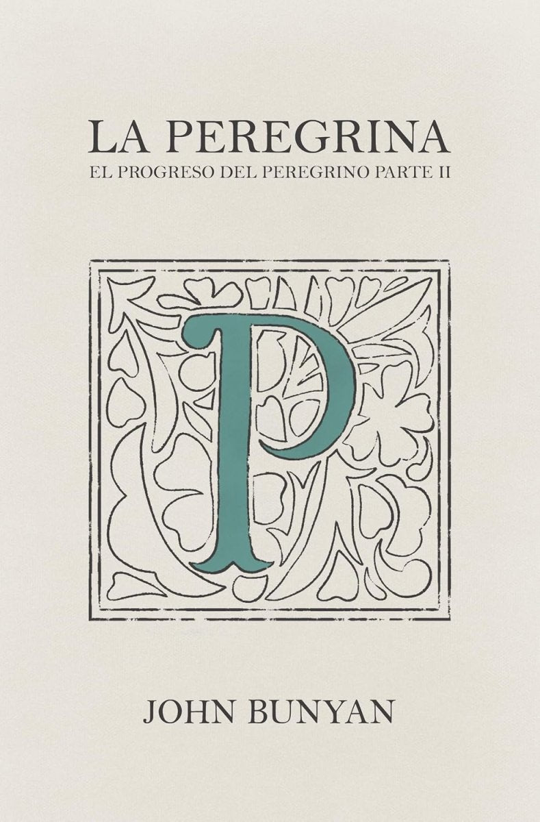 La Peregrina - John Bunyan