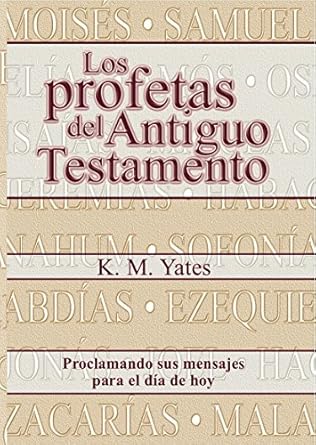 Los Profetas Del Antiguo Testamento