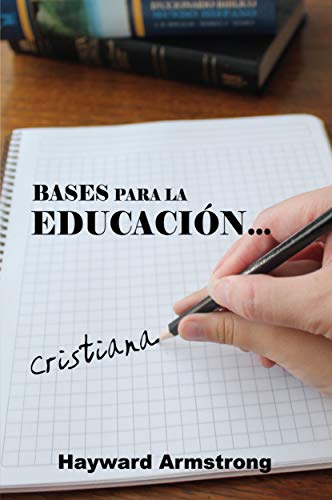 Bases Para La Educacion Cristiana