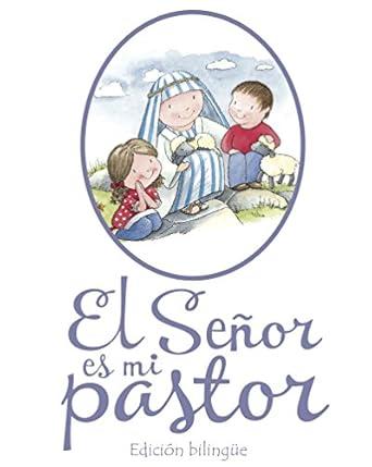 El Señor Es Mi Pastor