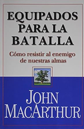 Equipados Para La Batalla