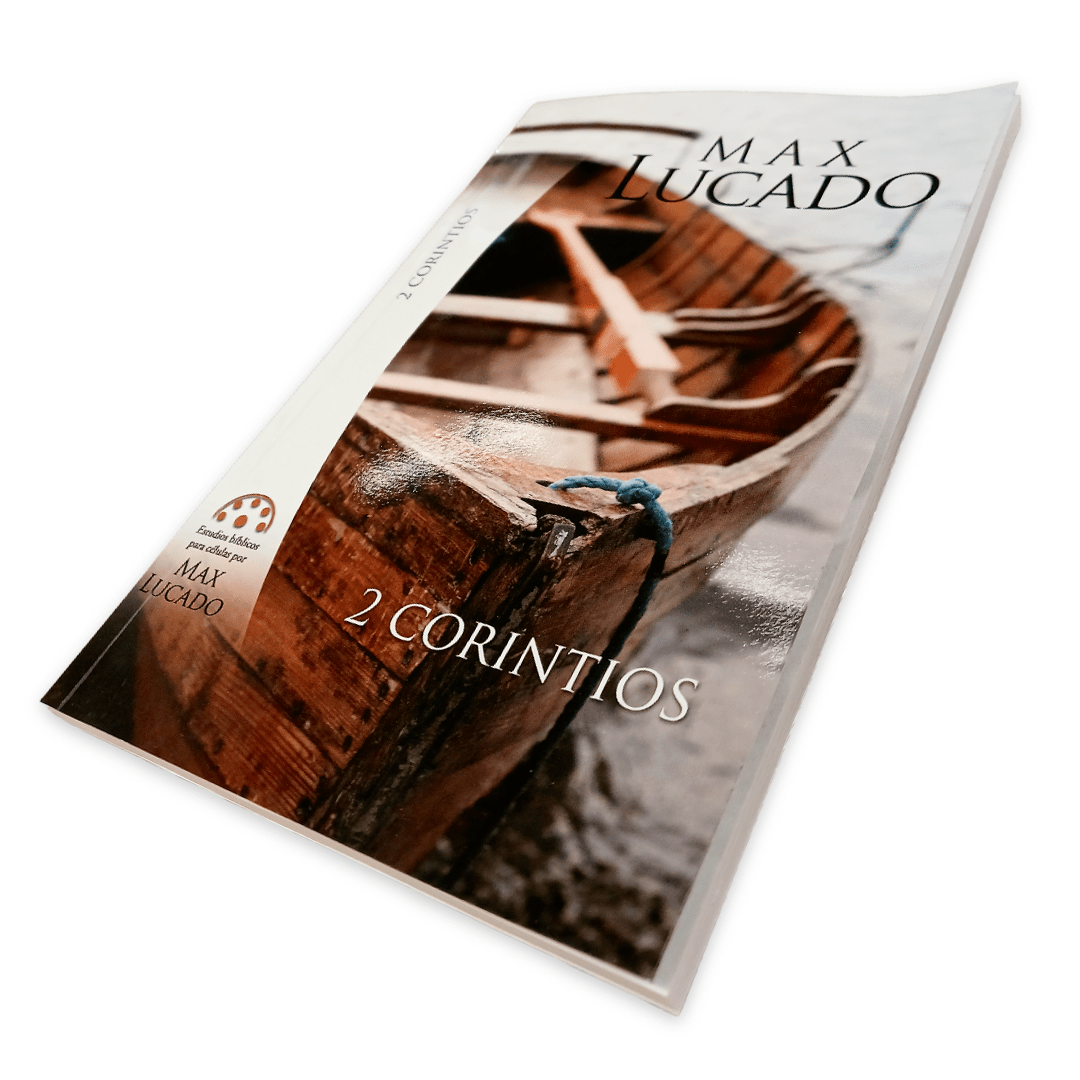 Estudio Bíblico 2 Corintios - Max Lucado - Mundo Hispano
