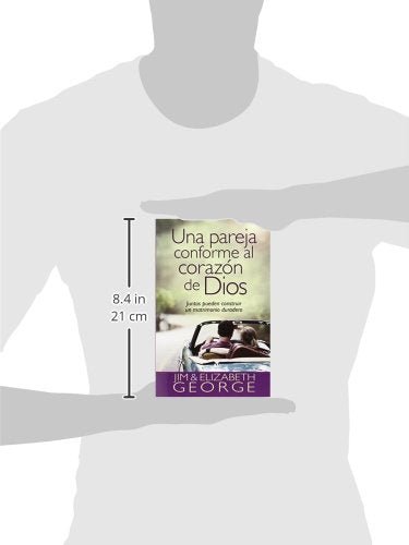 Una Pareja Conforme Al Corazón De Dios