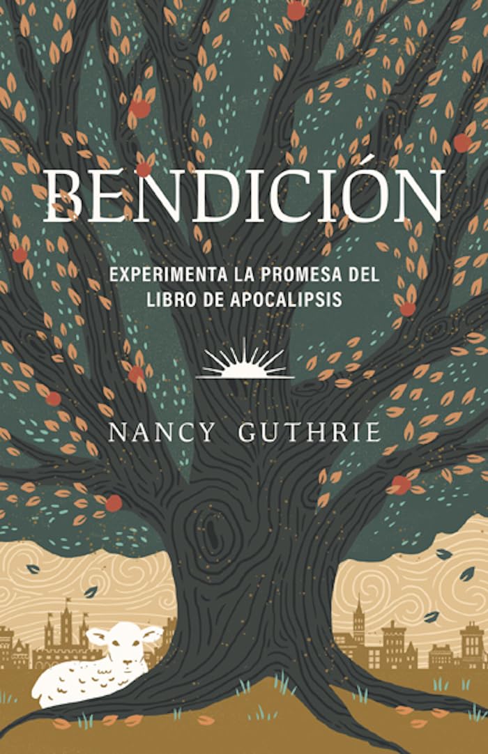 Bendición - Experimenta La Promesa Del Libro De Apocalipsis