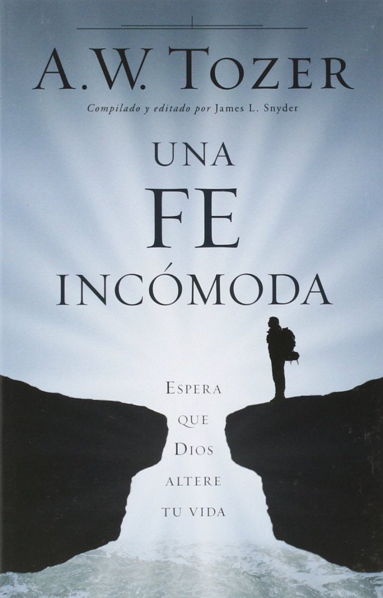 Una Fe Incómoda