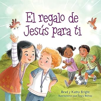 Regalo De Jesús Para Ti, El