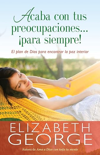 Acaba Con Tus Preocupaciones Para Siempre