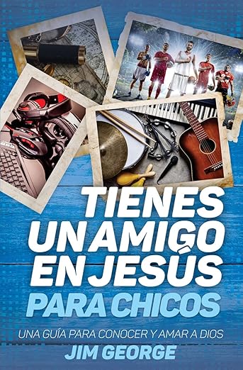 Tienes Un Amigo En Jesús Para Chicos