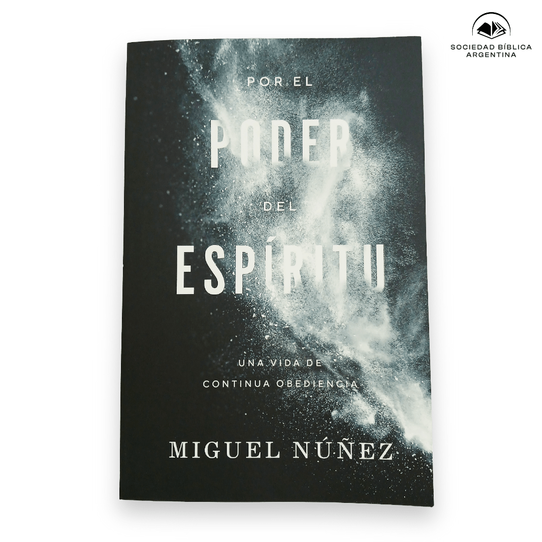 Por el poder del espiritu - Miguel Nuñez
