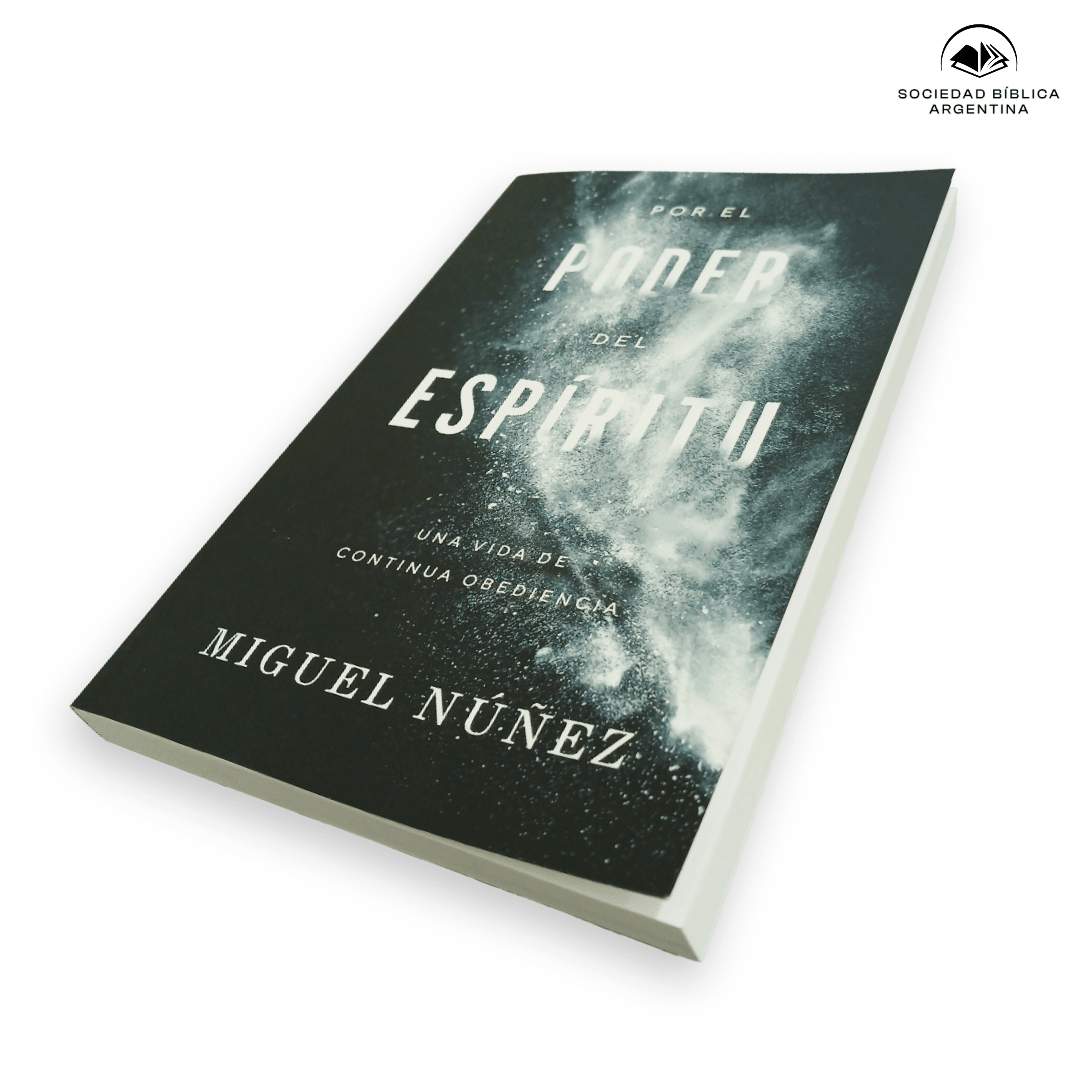 Por el poder del espiritu - Miguel Nuñez