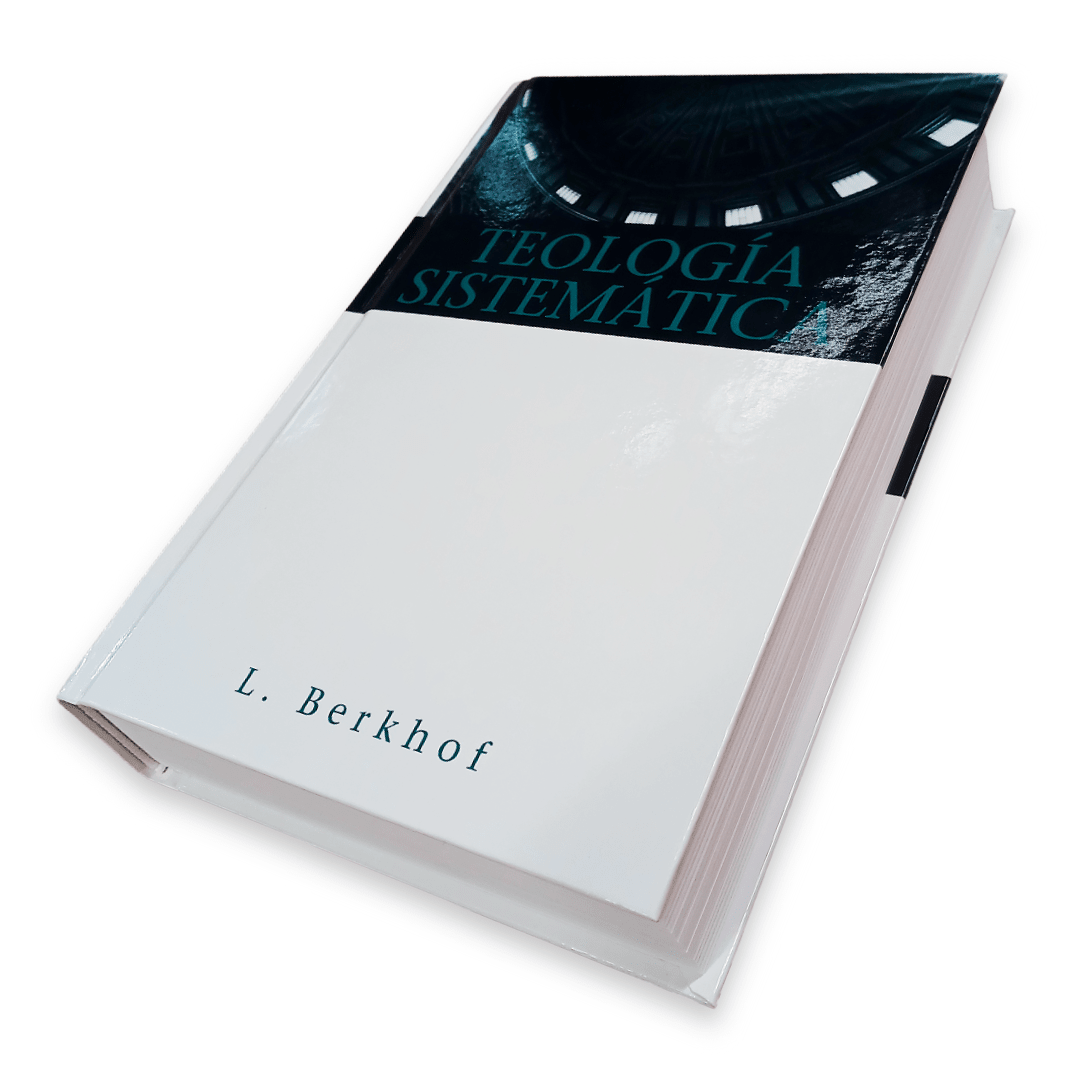 Teología Sistemática (nueva Edicion), Louis Berkhof