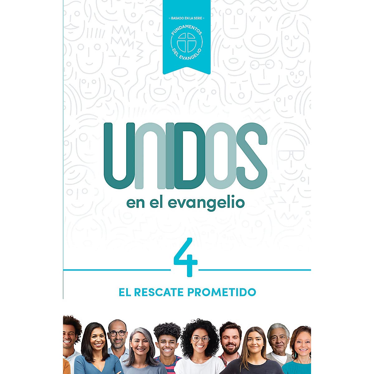 Unidos En El Evangelio Serie Completa