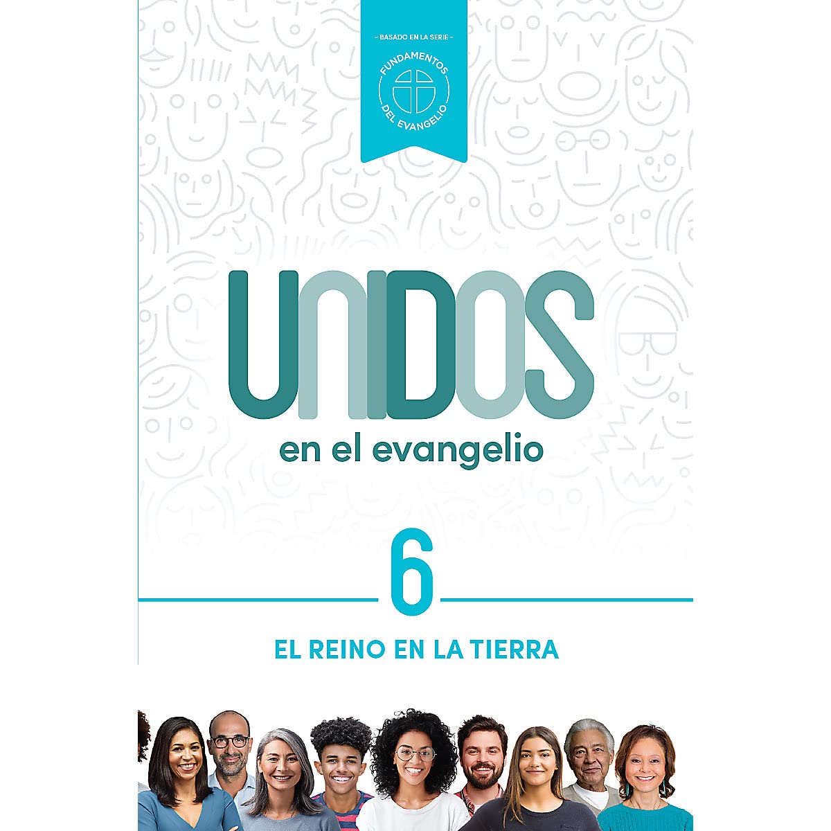 Unidos En El Evangelio Serie Completa