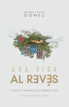 Una Vida Al Reves