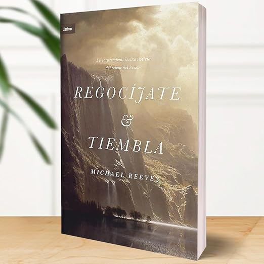 Regocijate Y Tiembla