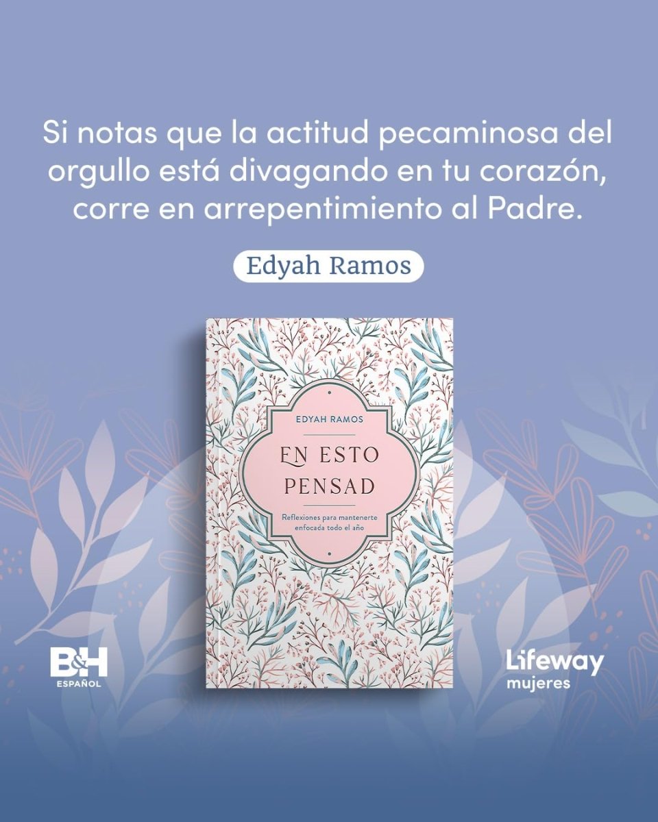 En Esto Pensad Un Año de Reflexiones