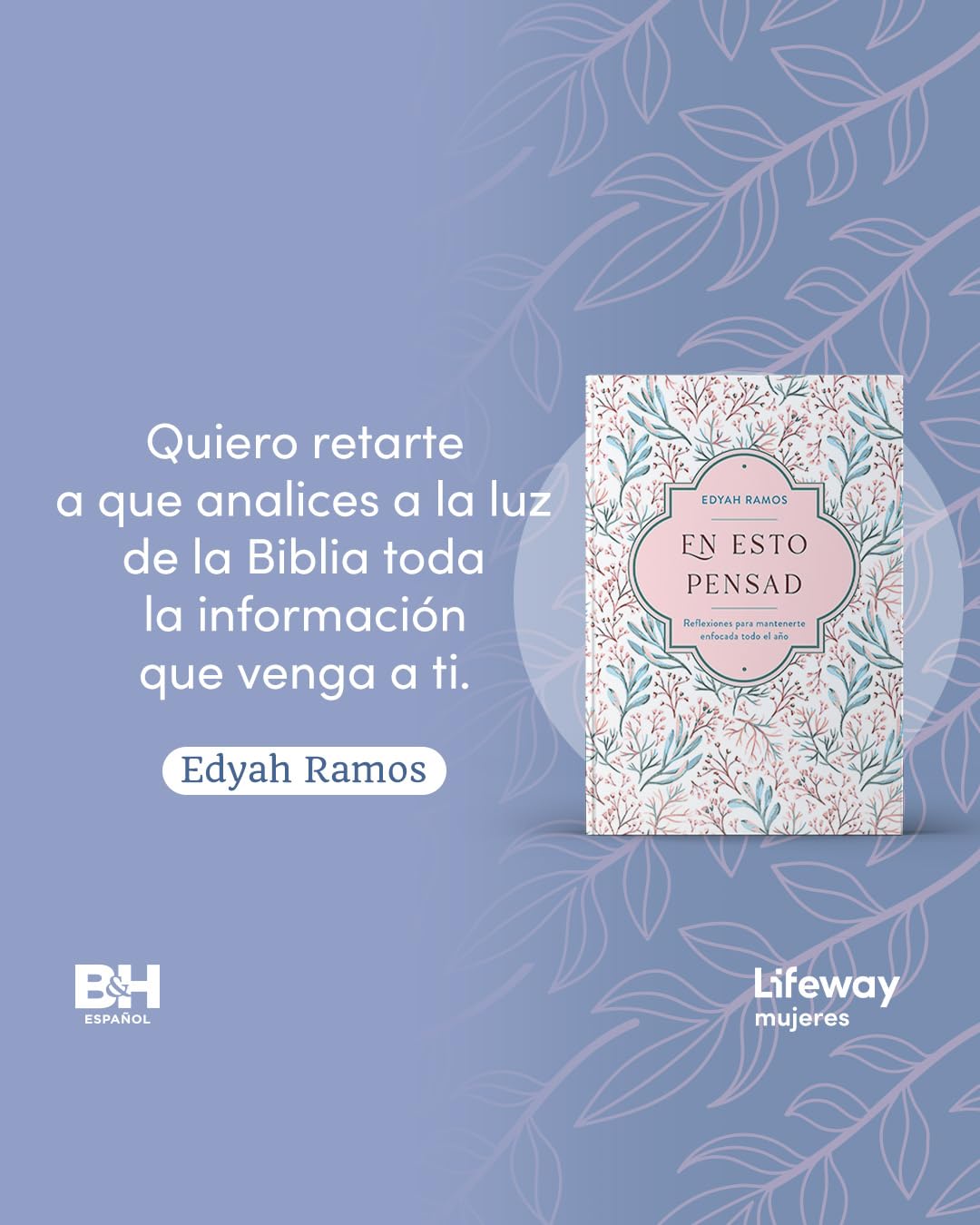 En Esto Pensad Un Año de Reflexiones