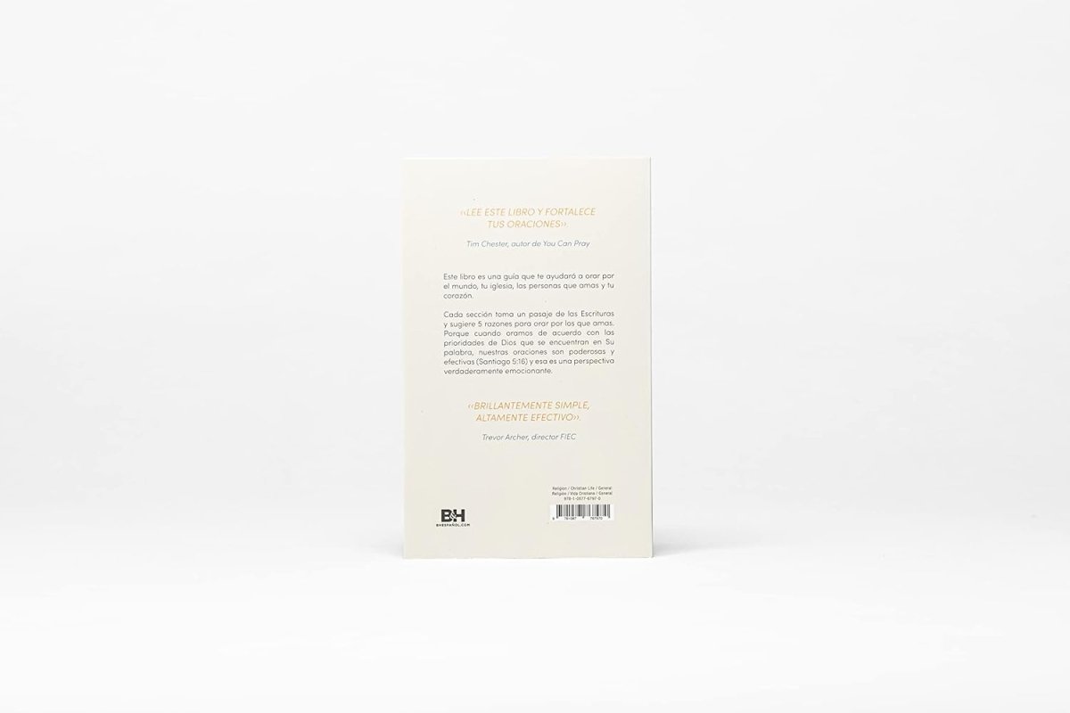 5 razones para orar por los que amas