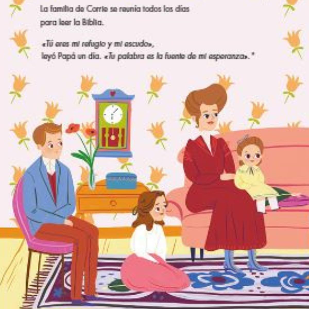 Corrie Ten Boom La Mujer Valiente y el refugio Secreto para niños