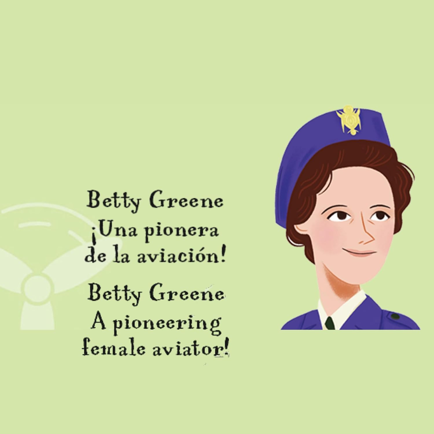 Betty Greene la mujer que deseaba volar para niños