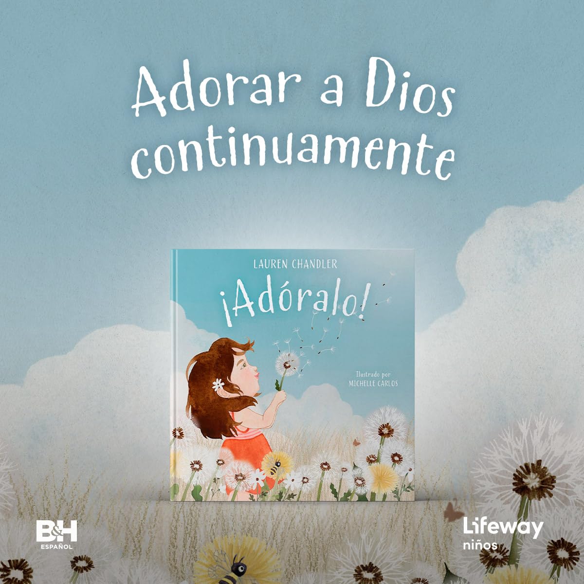Adóralo! Para Niños Ilustrado