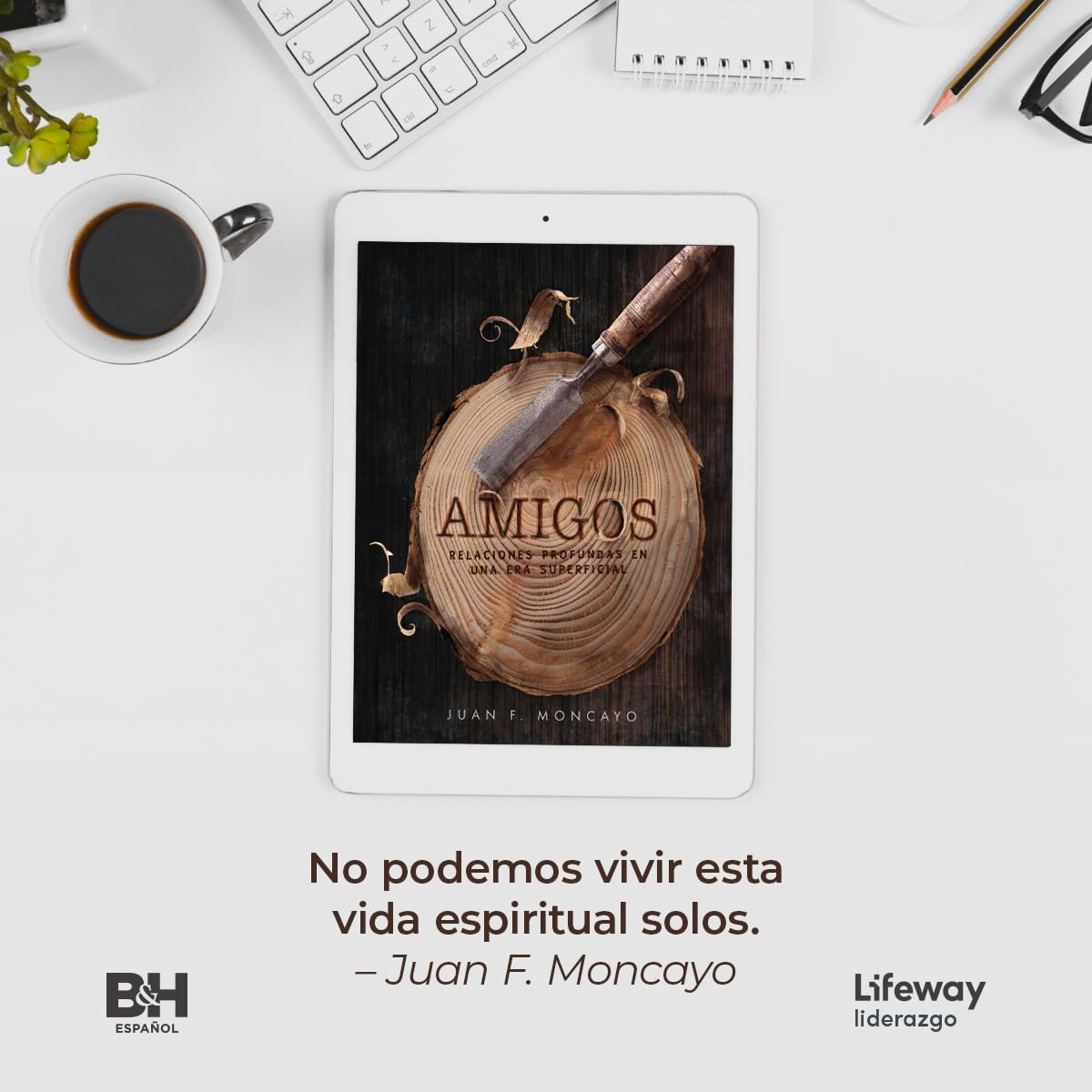 Amigos: relaciones profundas en una era superficial