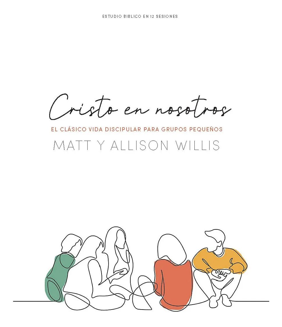 Cristo En Nosotros - Estudio Biblico