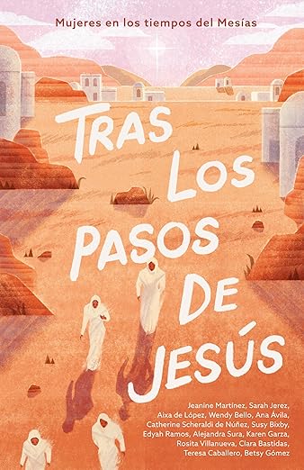 Tras Los Pasos De Jesus