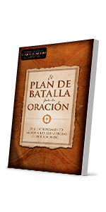 El Plan De Batalla Para La Oracion