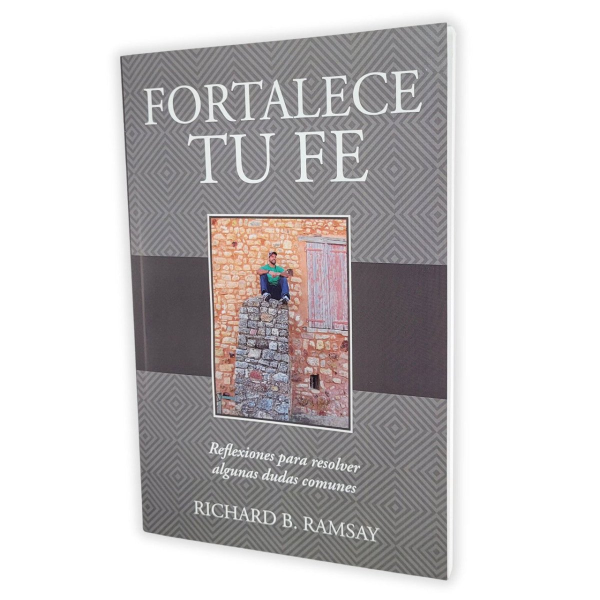Fortalece Tu Fe