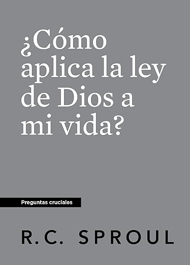 ¿Cómo Aplica La Ley De Dios A Mi Vida?