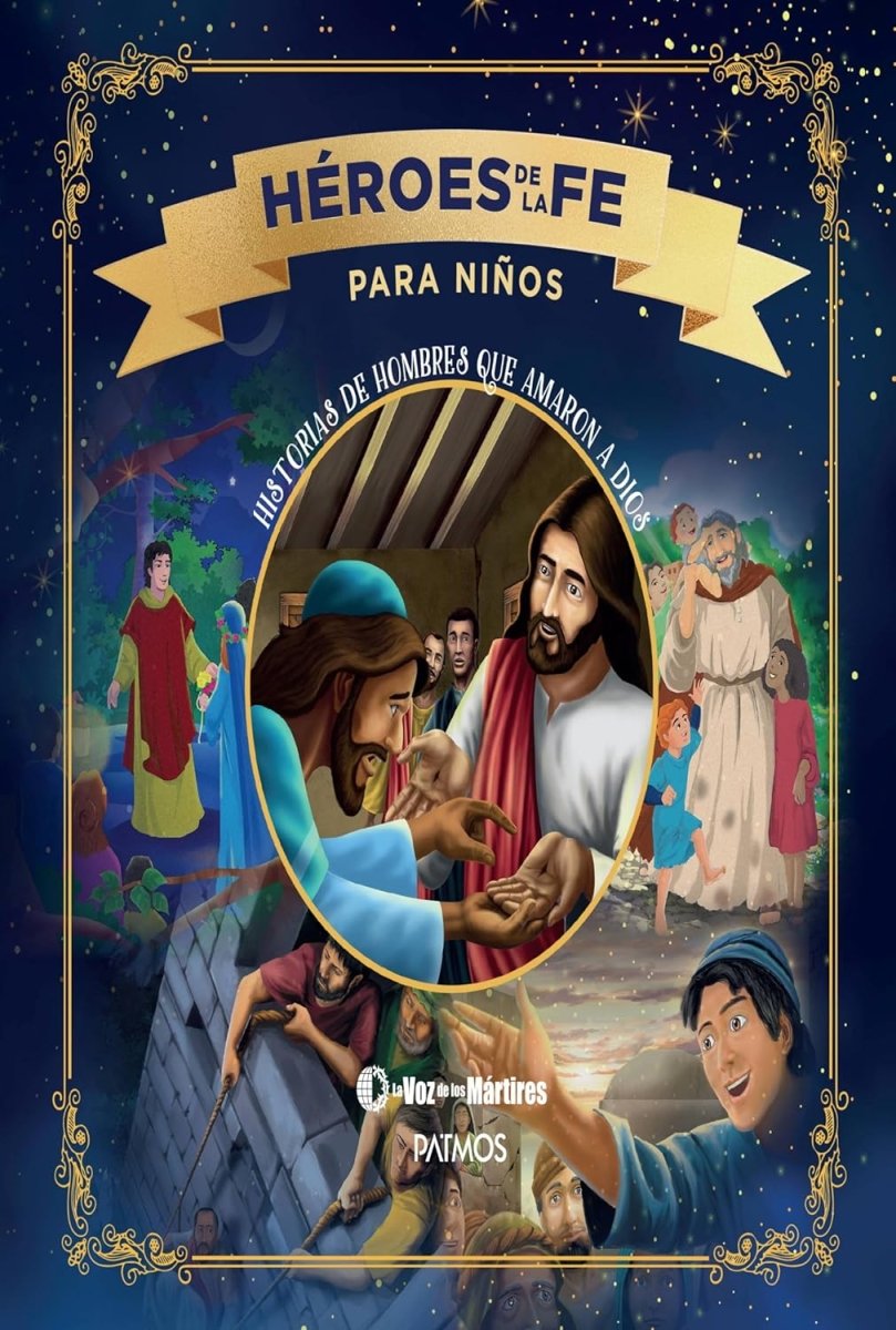 Héroes De La Fe Para Niños