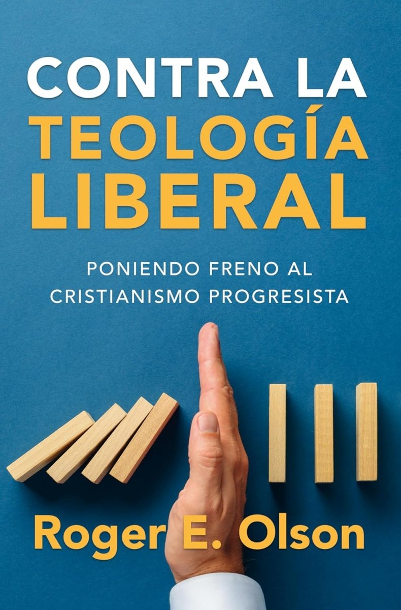 Contra La Teología Liberal