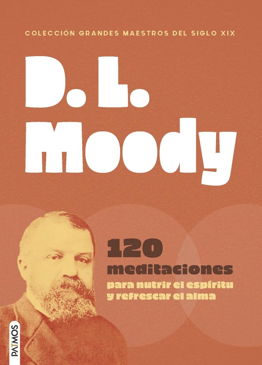 D. L. Moody (Colección Grandes Maestros