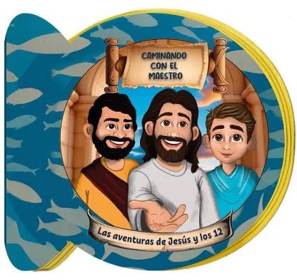 Caminando con el maestro Las Aventuras de Jesús y los 12