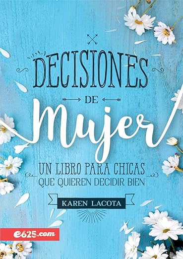 Decisiones De Mujer