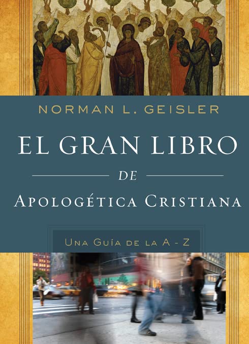 Gran Libro De Apologética Cristiana