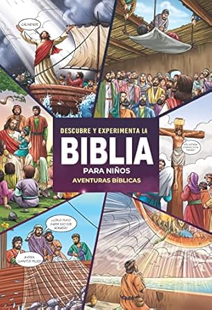 Biblia Para Niños - Descubre Y Experimenta La Bibla