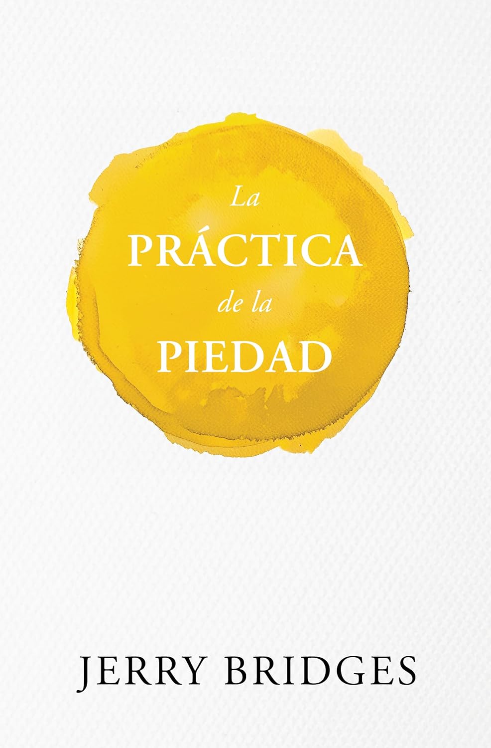 La Practica De La Piedad