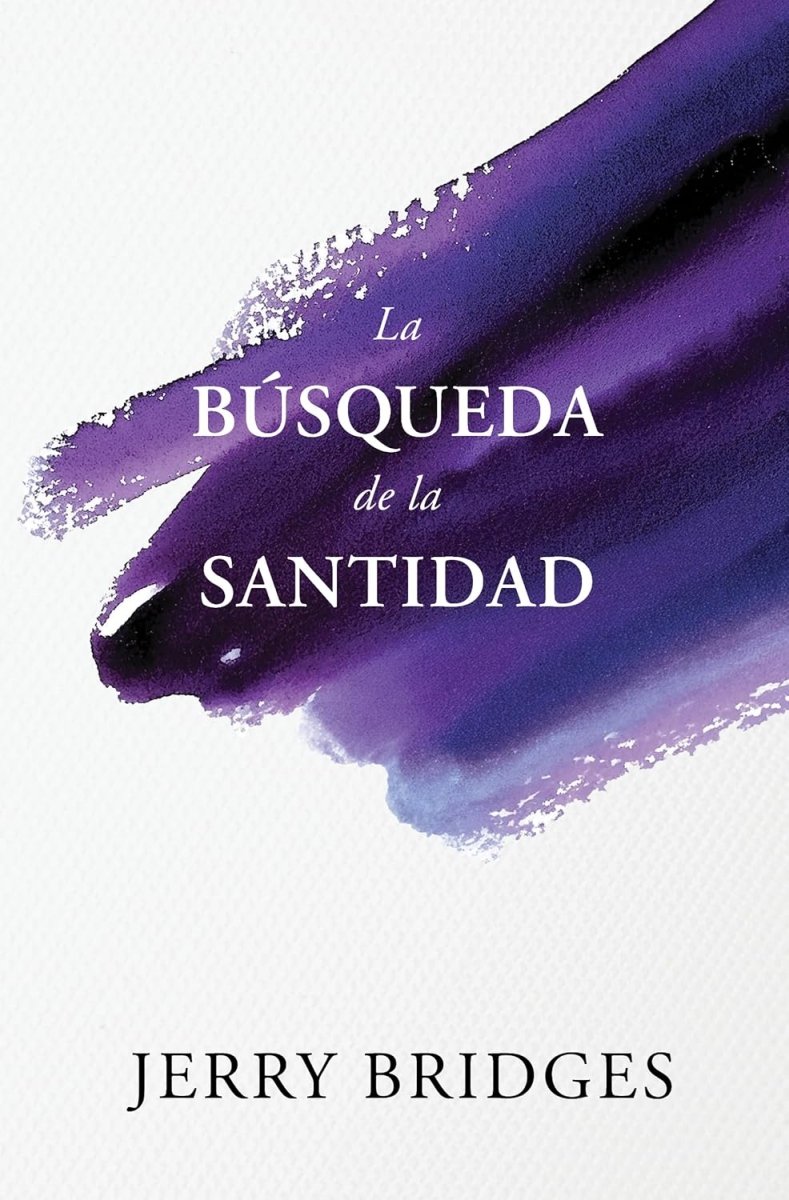 La Busqueda De La Santidad