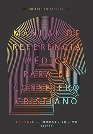 Manual de Referencia Médica para el consejero Cristiano