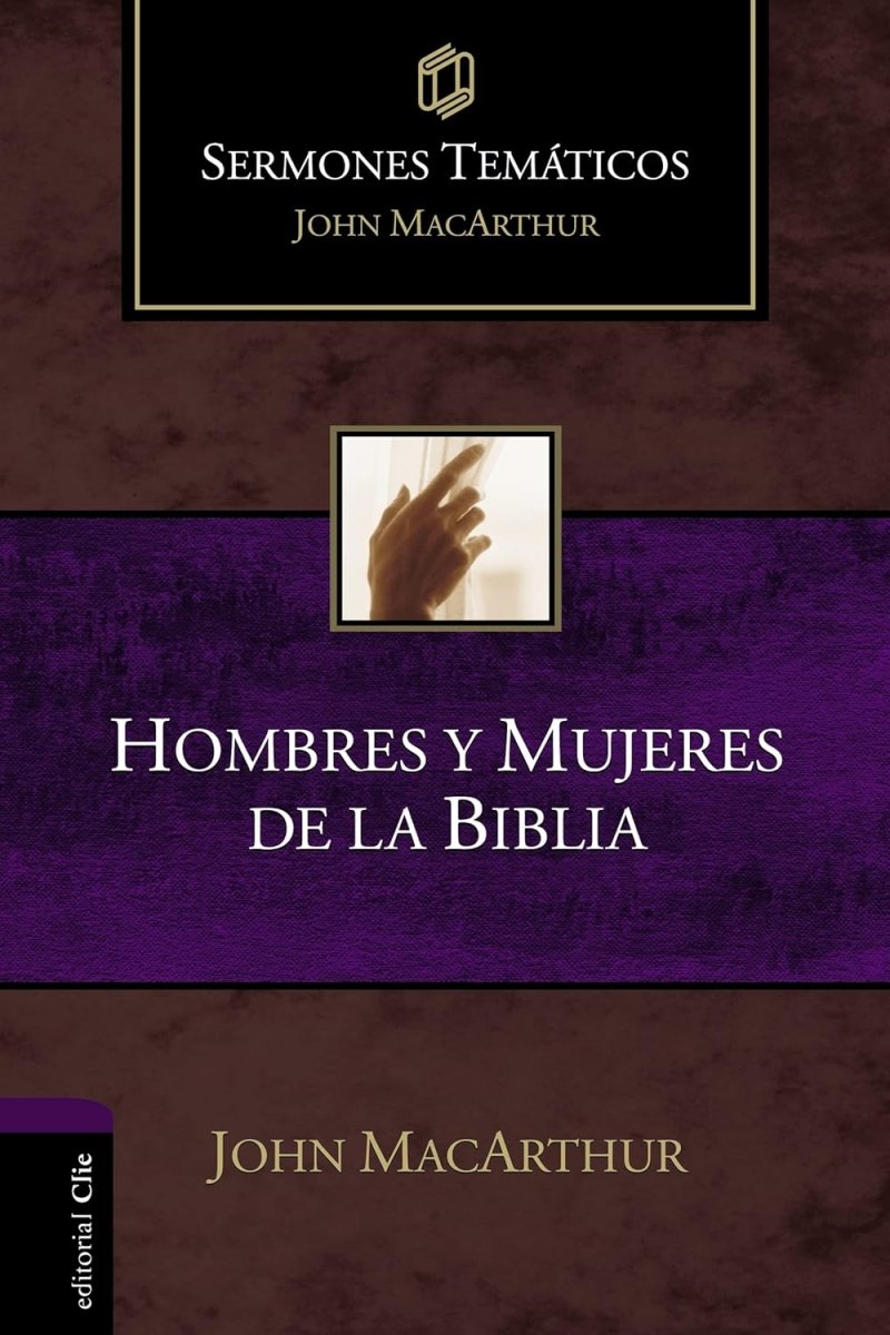 Hombres Y Mujeres De La Biblia