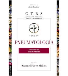 Pneumatología - Samuel Pérez Millos