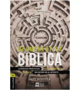 Hermenéutica Bíblica - Pepe Mendoza