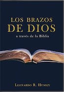 Los Brazos De Dios A Través De La Biblia