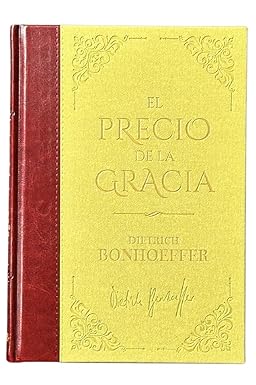 BCC Tomo 18: El Precio De La Gracia - Dietrich Bonhoeffer