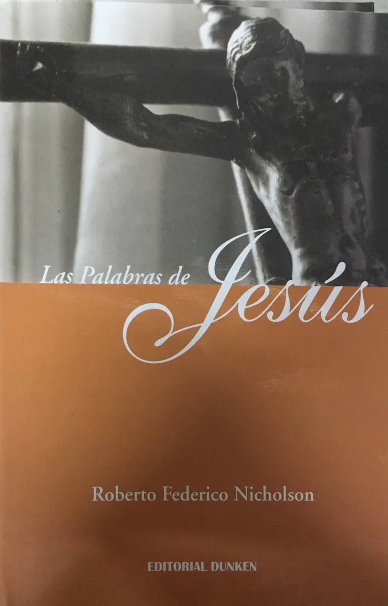 Las Palabras De Jesus - Roberto Nicholson