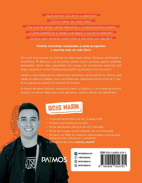 Mi Crush, Noviazgo, Sexo, Caprichos Y Otros Mambos... - Lucas Marin